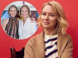 Naomi Watts whose menopause symptoms began at just 36 makes courageous admission: ‘My journey was long and lonely – but I’ve come out of it far stronger’